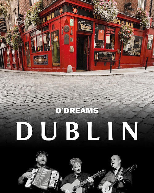 13 oktober: O’Dreams  ‘Dublin’